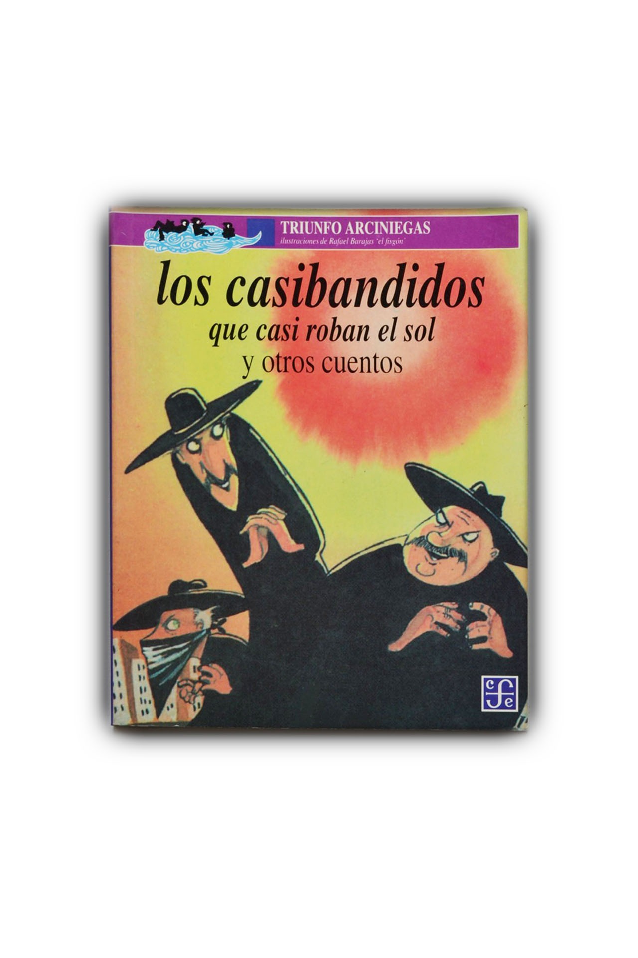 Los casibandidos y otros cuentos | Con estilo de mujer